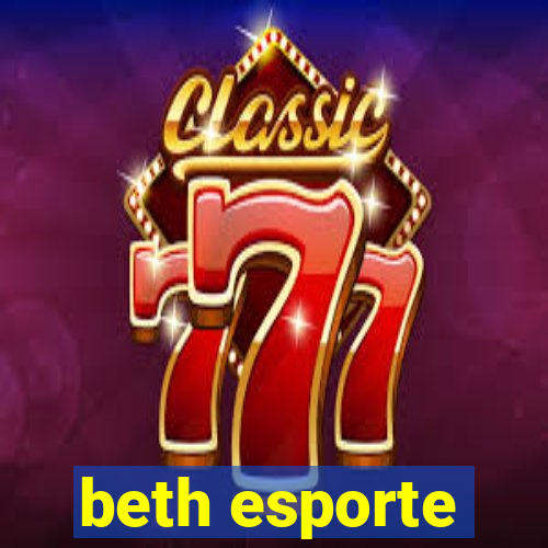 beth esporte